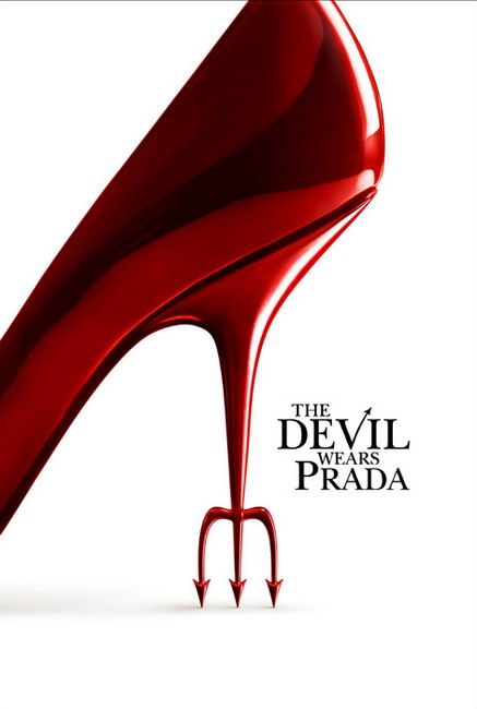 Oh,I love that--《The Devil Wears Prada》