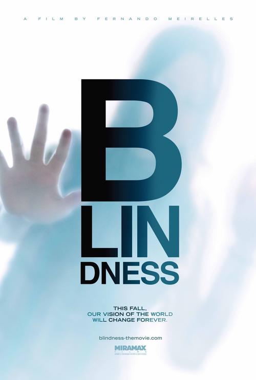 盲流感/Blindness(2008) 电影图片 海报 #01 大图 1009X1500