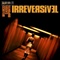 Irreversible