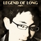 legend of long