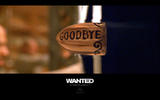 wanted-goodbye