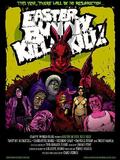 Easter Bunny, Kill! Kill! （2006）