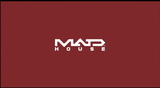 MAD HOUSE