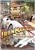 ironmanjonesandthetentpoleofdumb