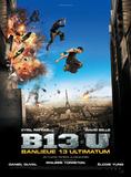 暴力街区2：终极 Banlieue 13 - Ultimatum